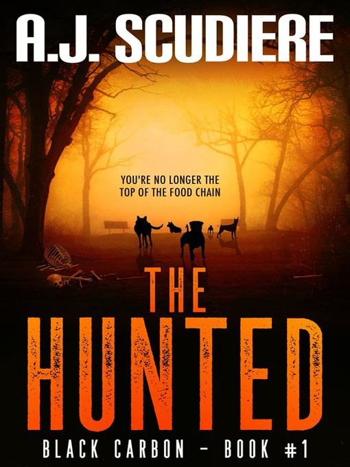 Title details for The Hunted by A.J. Scudiere - Available